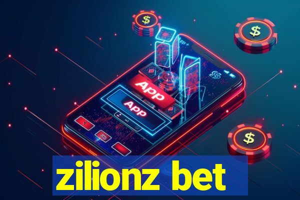 zilionz bet